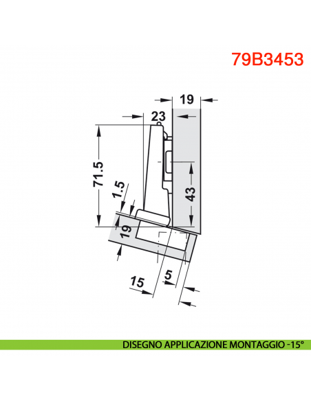 Cerniera Blum 79B3453 Clip Top Blumotion per mobili ad angolo -15 gradi III battuta a sormonto massima ammortizzata 110 gradi