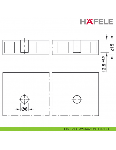 Giunzione ad aspansione Hafele Ixconnect UC 8/25 per spessore legno a partire da 15 mm - disegno lavorazione fianco