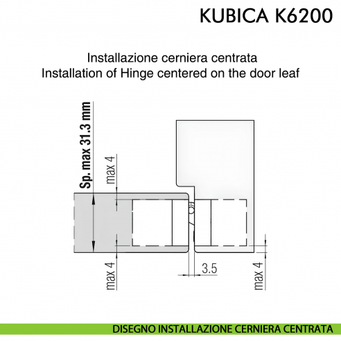 Cerniera a scomparsa per porta Koblenz K6200 cromo satinato - disegno installazione cerniera centrata