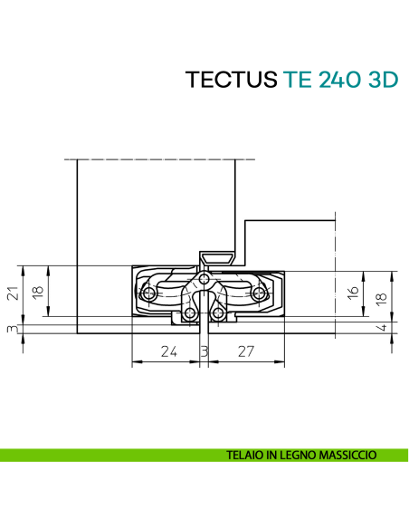 Cerniera a scomparsa regolabile per porta Simonswerk Tectus TE 240 3D - disegno telaio in legno massiccio