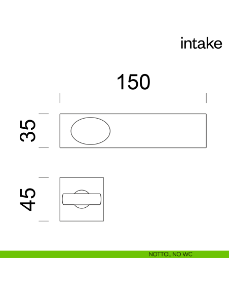 Maniglia per porta Intake dnd Handles nottolino wc