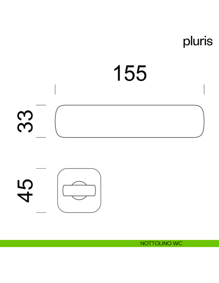 Maniglia per porta Pluris dnd Handles nottolino wc
