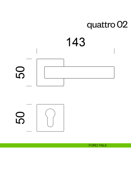 Maniglia per porta Quattro 02 dnd Handles foro yale