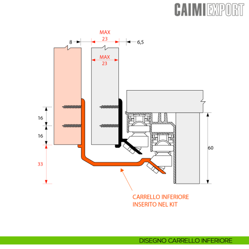 Kit anta esterna Master Universal H.33 Caimi Export Light Mini per spessore 23 mm - disegno carrello inferiore