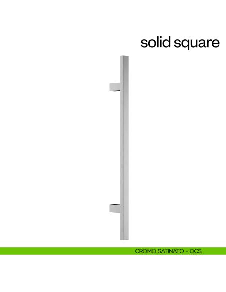 Maniglione per porta Solid Square dnd Handles singolo cromo satinato