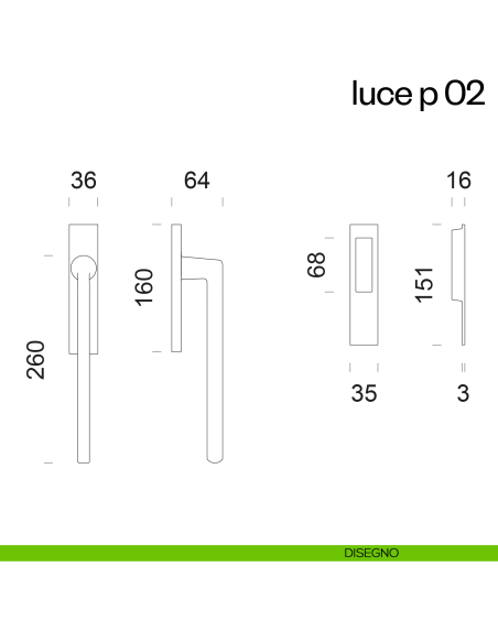 Maniglione per alzante scorrevole Luce P 02 dnd singolo disegno