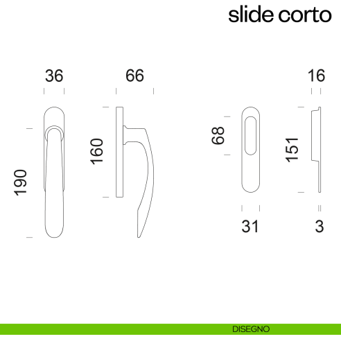 Maniglione per alzante scorrevole Slide Corto dnd Handles singolo disegno
