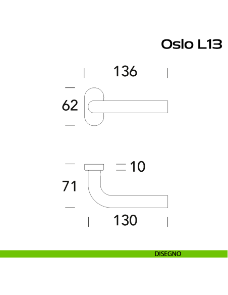 Maniglia in acciaio per porta Oslo L13 Reguitti Inox rosetta ovale - disegno