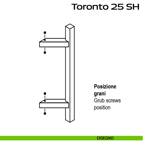 Maniglione zancato in acciaio per porta Toronto 25 SH Reguitti Inox disegno