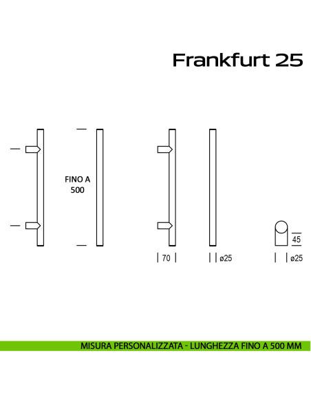 Maniglione acciaio per porta diametro 25 mm Frankfurt 25 Reguitti Inox lunghezza personalizzata fino a 500 mm