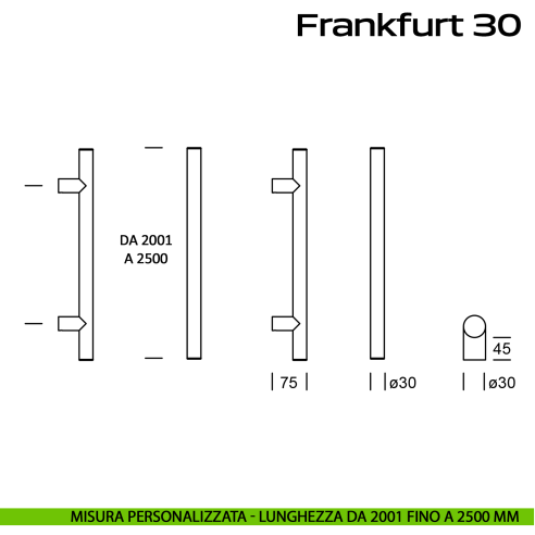 Maniglione acciaio per porta diametro 30 mm Frankfurt 30 Reguitti Inox lunghezza personalizzata da 2001 mm fino a 2500 mm