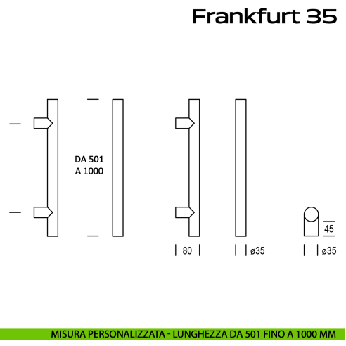 Maniglione acciaio per porta diametro 35 mm Frankfurt 35 Reguitti Inox lunghezza personalizzata da 501 mm fino a 1000 mm