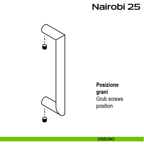 Maniglione acciaio per porta diametro 25 mm Nairobi 25 Reguitti Inox DISEGNO