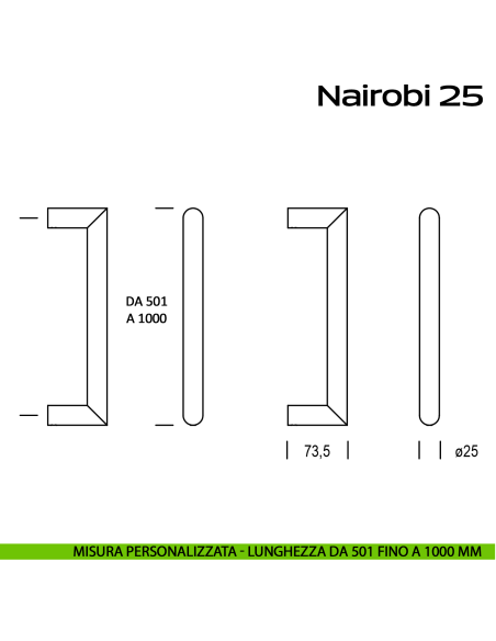 Maniglione acciaio per porta diametro 25 mm Nairobi 25 Reguitti Inox lunghezza personalizzata da 501 mm fino a 1000 mm
