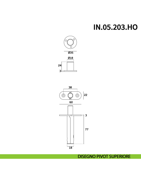 Cerniera pivot per porta interna a bilico JNF IN.05.203.HO chiusura automatica portata 60 kg Satinato - disegno