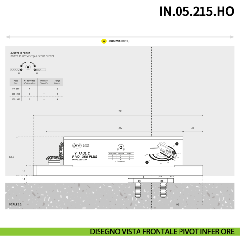 Cerniera pivot idraulica per porta di grandi dimensioni JNF IN.05.215.HO chiusura automatica portata 350 kg Satinato - disegno