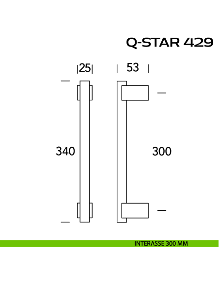 Maniglione per porta Q-Star 429 Reguitti senza rosette interasse 300