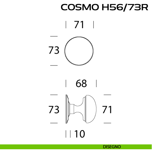 Pomolo fisso diametro 71 mm per porta Cosmo H56 Reguitti disegno