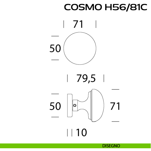 Pomolo fisso per porta diametro 71 mm Cosmo H56 Reguitti disegno