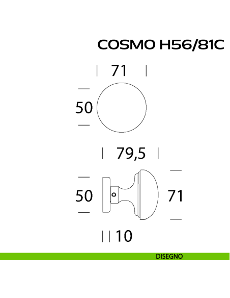 Pomolo fisso per porta diametro 71 mm Cosmo H56 Reguitti disegno