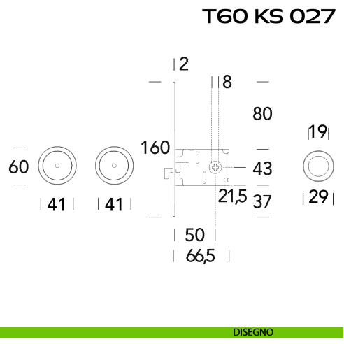Kit placche incasso tonde con foro chiave a spillo Reguitti T60 con frontalino di trascinamento e serratura 027SR disegno