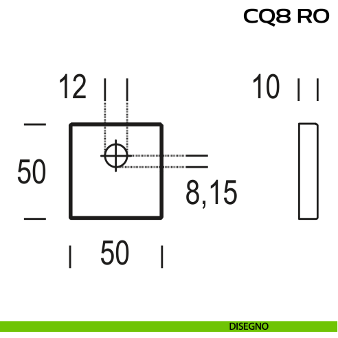 Bocchetta quadrata con foro asse per cilindretti con codolo 50x50 mm Reguitti CQ8RO disegno