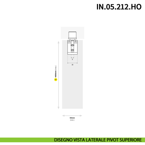 Cerniera pivot idraulica per porta a bilico JNF IN.05.212.HO chiusura automatica portata 200 kg Satinato - disegno