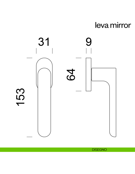 Maniglia per finestra martellina DK Leva Mirror dnd disegno