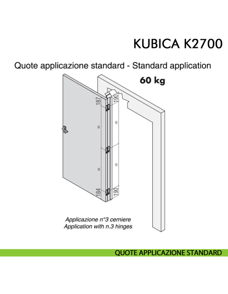 Cerniera a scomparsa per porta Koblenz K2700 cromo satinato - disegno quote applicazione standard