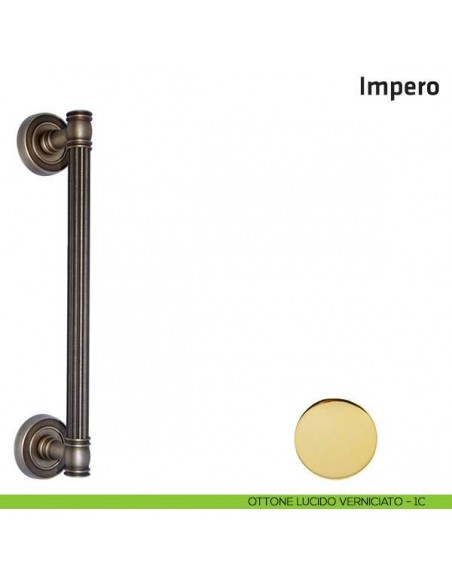 Maniglione per porta Impero Comit singolo 310 mm ottone lucido verniciato
