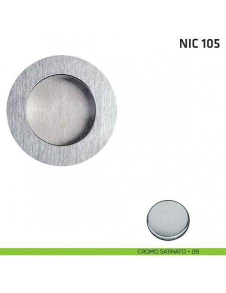 Maniglia incasso tonda cieca NIC 105 cromo satinato