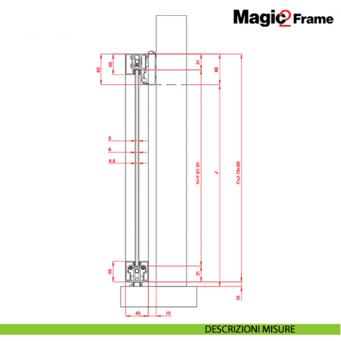 Magic 2 Frame Terno Scorrevoli descrizione misure