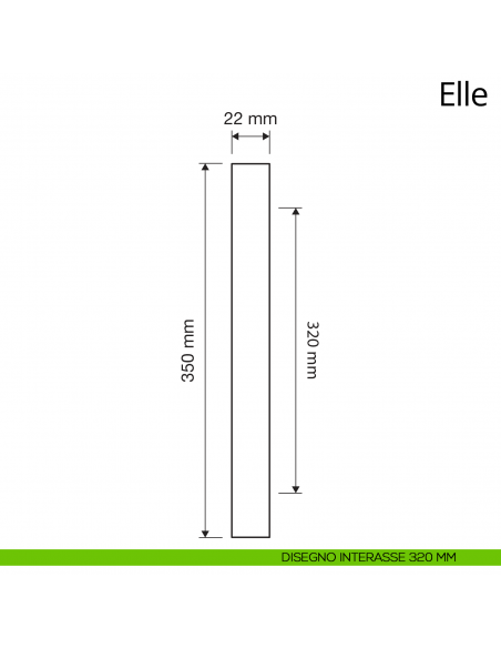 Maniglione per porta dritto Elle Linea Calì interasse 320 mm