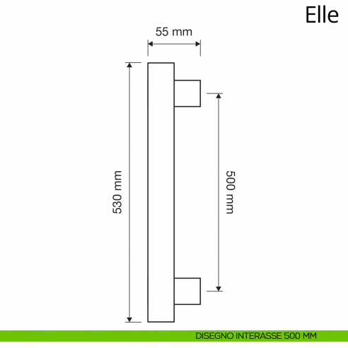 Maniglione per porta zancato Elle Linea Calì interasse 500 mm