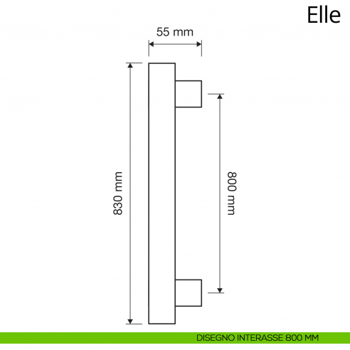 Maniglione per porta zancato Elle Linea Calì interasse 800 mm