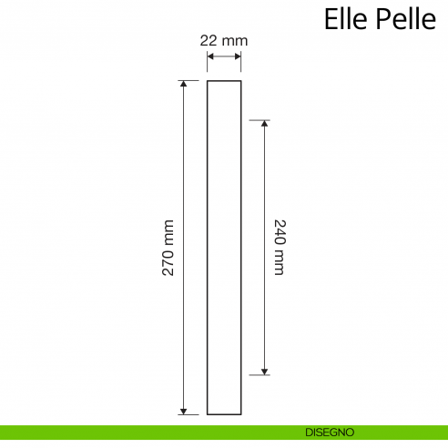 Maniglione per porta dritto Elle Pelle Linea Calì disegno