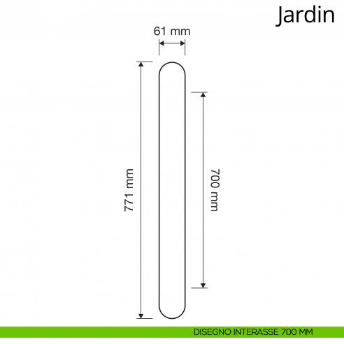 Maniglione per porta Jardin Linea Calì interasse 700 mm