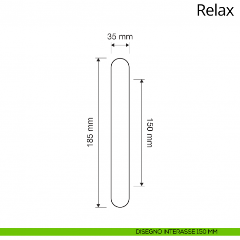 Maniglione per porta dritto Relax Linea Calì interasse 150 mm