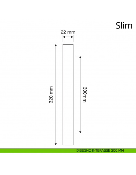 Maniglione per porta dritto Slim Linea Calì interasse 300 mm
