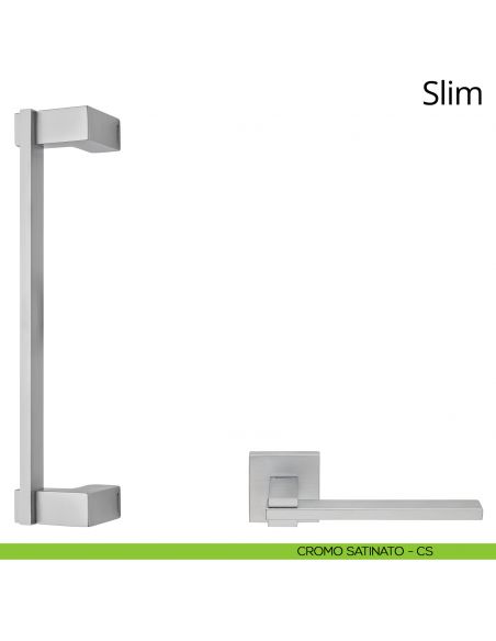 Maniglione per porta zancato Slim Linea Calì cromo satinato