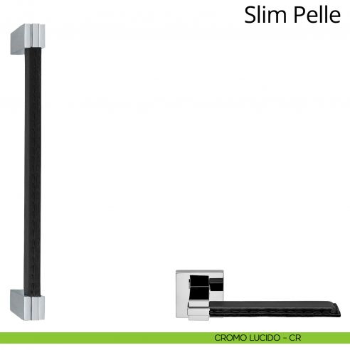 Maniglione per porta dritto Slim Pelle Linea Calì cromo lucido