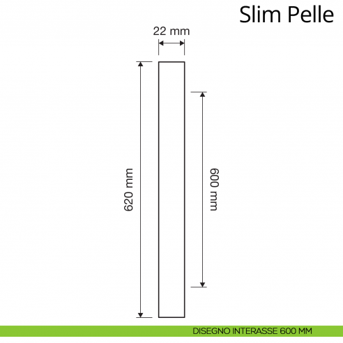 Maniglione per porta dritto Slim Pelle Linea Calì interasse 600 mm