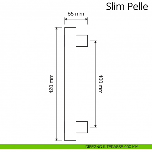 Maniglione per porta zancato Slim Pelle Linea Calì interasse 400 mm