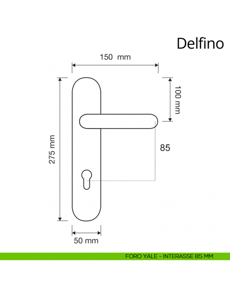 Maniglia con placca per porta Delfino Linea Calì placca foro yale interasse 85 mm