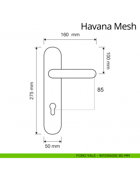 Maniglia con placca per porta Havana Mesh Linea Calì placca foro yale interasse 85 mm