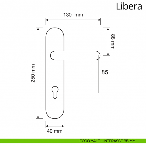 Maniglia con placca per porta Libera Linea Calì placca foro yale interasse 85 mm