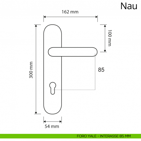 Maniglia con placca per porta Nau Linea Calì placca foro yale interasse 85 mm