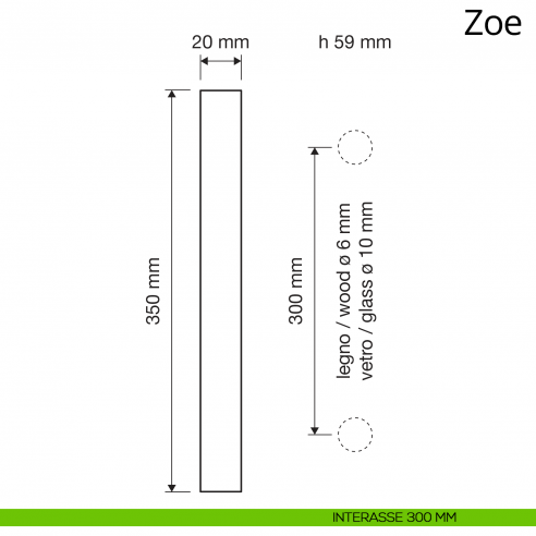 Maniglione per porta Zoe Ital Linea interasse 300 mm