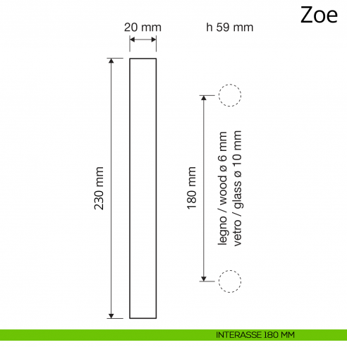 Maniglione per porta Zoe Ital Linea interasse 180 mm