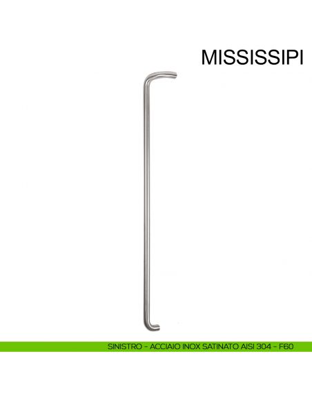 Maniglione zancato in acciaio per porta diametro 32 mm Mississippi Fimet Inox sinistro